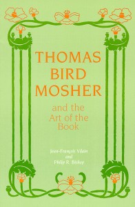 Thomas Bird Mosher and the Art of the Book