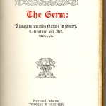Reprints of Privately Printed Books Series (1897-1902) - D. G. Rossetti, et. al. "The Germ" with design by Edward B. Edwards. Title page.