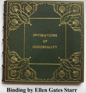 "Intimations of Immortality" - Binding by Ellen Gates Starr